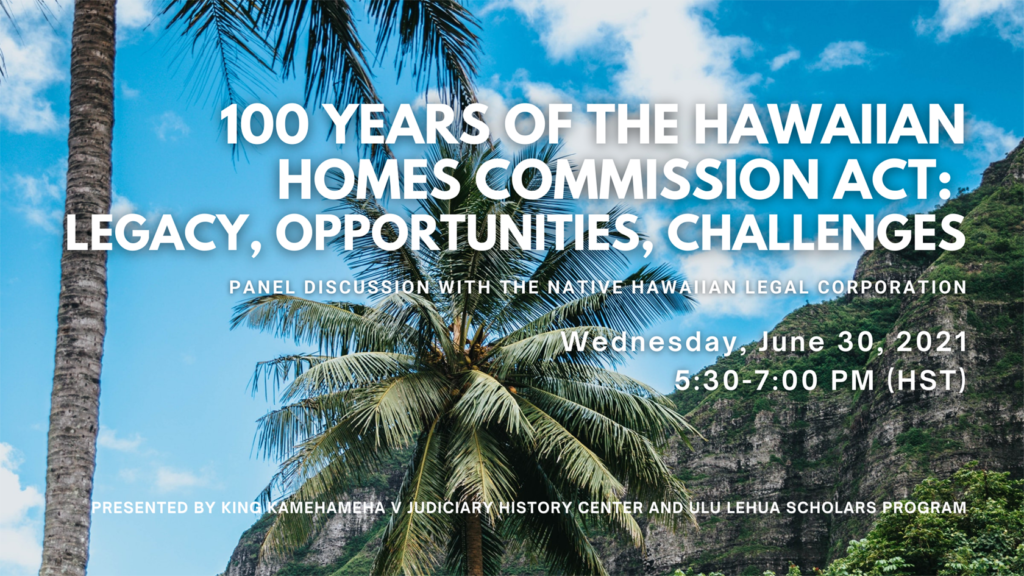 100 Years of the Hawaiian Homes Commission Act King Kamehameha V